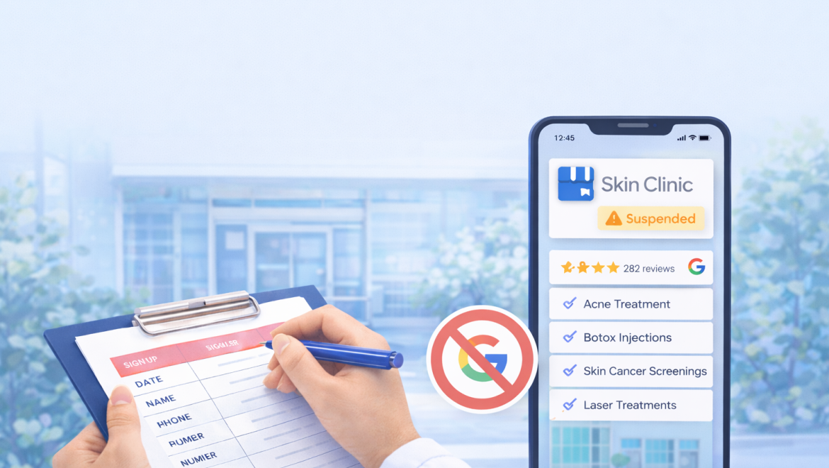 Why Google Business Profile Suspensions Are Increasing for Skin Clinics